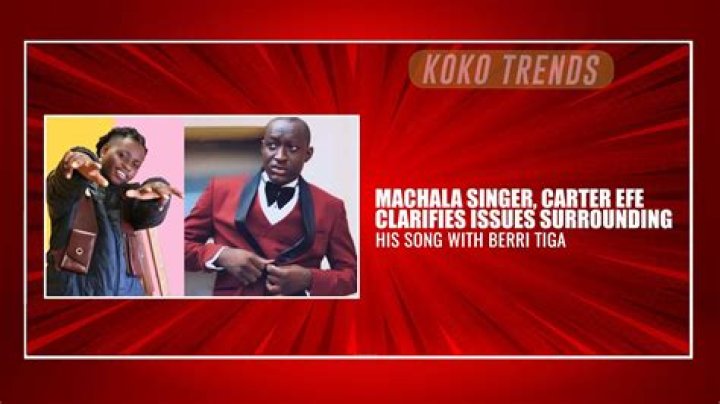 
Conflict Between Carter Efe And Berri Tiga About The Split Sheet Of The Popular Song “Machala” 